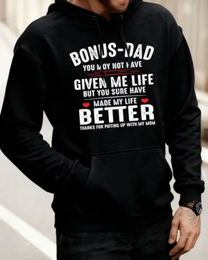 Bonus Dad Made My Life Better Cozy Graphic Hoodie for Men and Women - Casual Vintage, Long Sleeve, Soft Fabric, Comfortable Fit