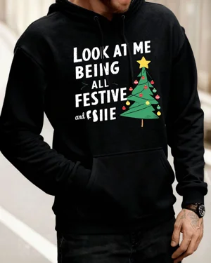 Look at Me Being All Festive Christmas Tree Cozy Graphic Hoodie for Men and Women - Funny Casual, Long Sleeve, Soft Fabric, Comfortable Fit