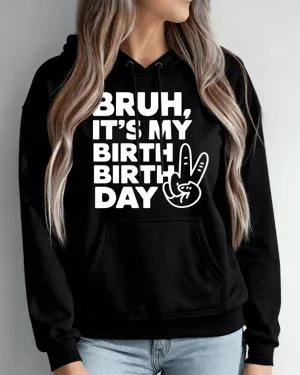 Bruh It's My Birthday Peace...