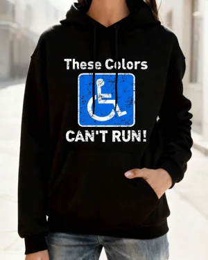 These Colors Can't Run...