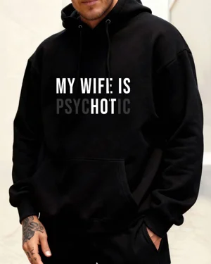 My Wife Is Psychotic Cozy...