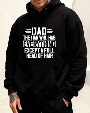 Dad The Man Who Has...