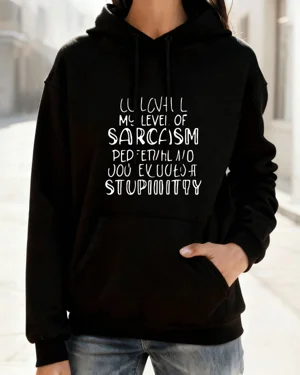 My Level of Sarcasm...