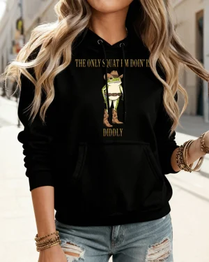 The Only Squat I'm Doin' Is...