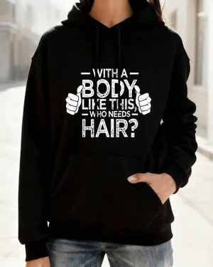 With a Body Like This Who...