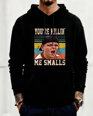 You're Killin' Me Smalls Cozy Cotton Graphic Hoodie-Vintage Retro,Long Sleeves,Soft Fabric,Comfortable Fit