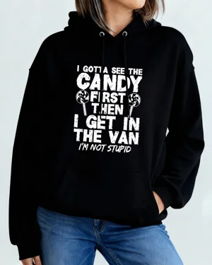 Candy First Then Van Humor...