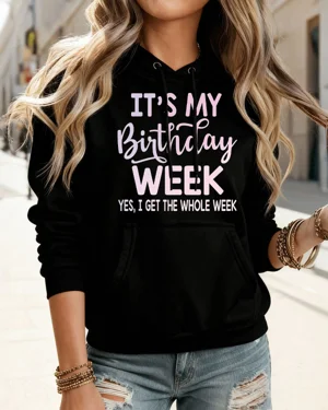 It's My Birthday Week Yes I...