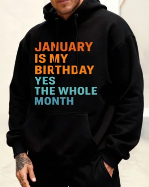 January Is My Birthday...