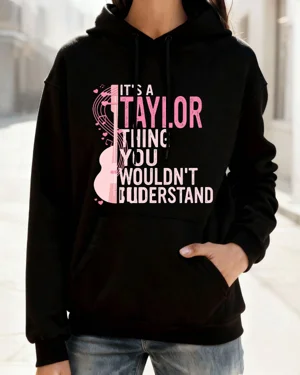 It's a Taylor Thing You...