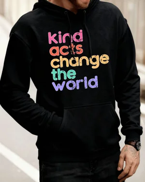 Kind Acts Change the World...