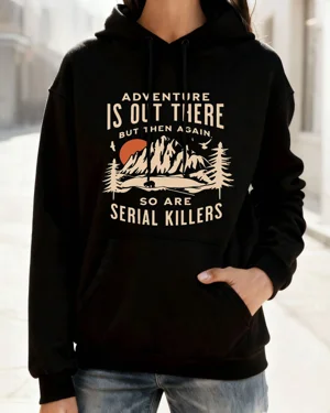 Adventure Is Out There...