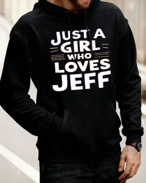 Just a Girl Who Loves Jeff...