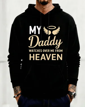 My Daddy Watches Over Me...