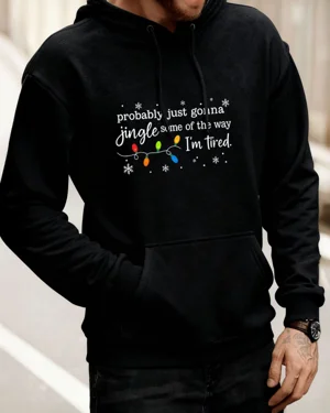 Probably Just Gonna Jingle...