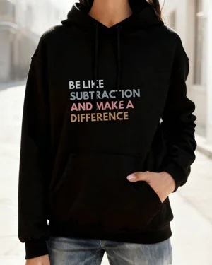 Be Like Subtraction and...