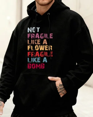 Not Fragile Like a Flower...