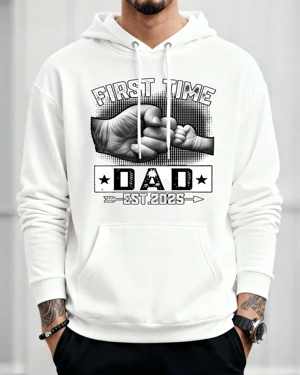 First Time Dad EST 2025...