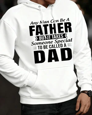 Any Man Can Be A Father...