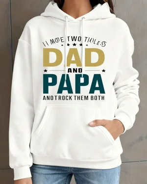 I Have Two Titles Dad and...