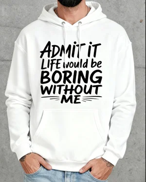 Admit It Life Would Be...