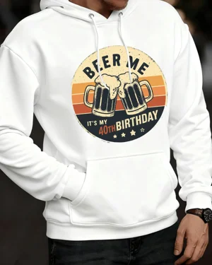 Beer Me 40th Birthday...