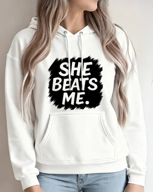 She Beats Me Cozy Cotton...