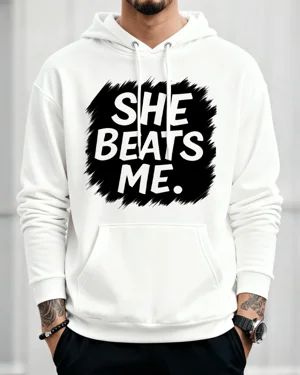 She Beats Me Cozy Cotton...