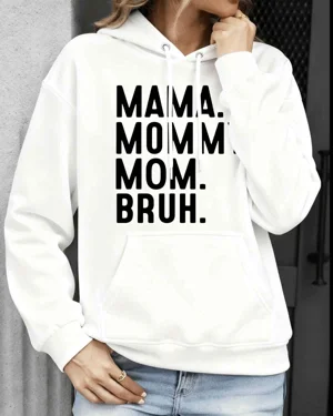Mama Mommy Mom Bruh Cozy...