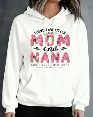 I Have Two Titles Mom and...