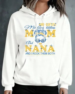 God Gifted Mom and Nana...