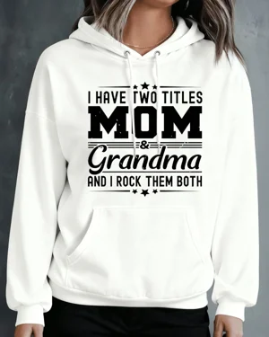 I Have Two Titles Mom and...