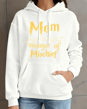 Mom Manager of Mischief...