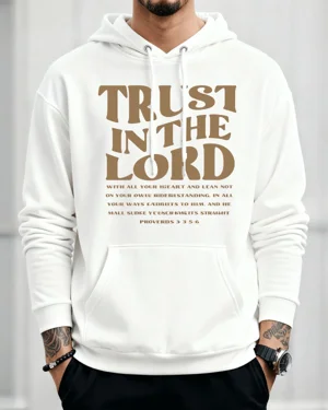 Trust In The Lord Proverbs...