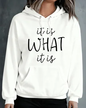 It Is What It Is Cozy...