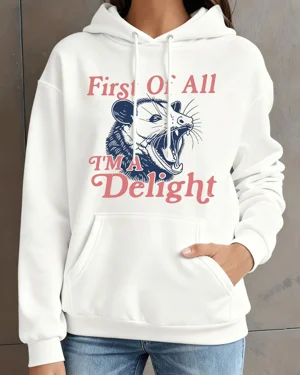 First Of All I'm A Delight...