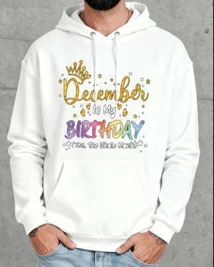 December Is My Birthday...