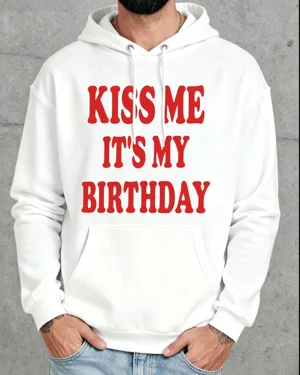 Kiss Me It's My Birthday...