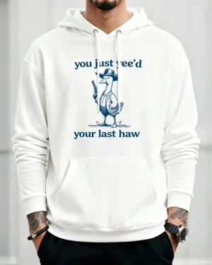 You Just Yee'd Your Last...