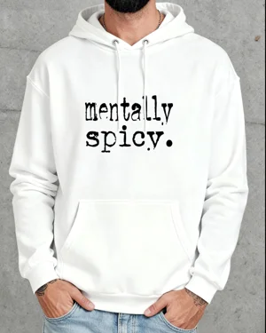 Mentally Spicy Cozy Cotton...