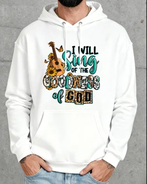 I Will Sing of the Goodness...