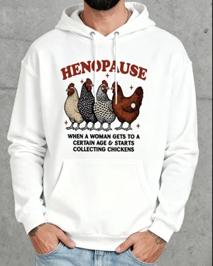 Henopause Chicken...