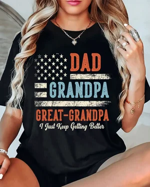 Dad Grandpa Great-Grandpa I...