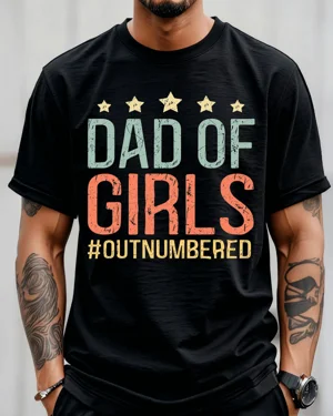 Dad of Girls Outnumbered...