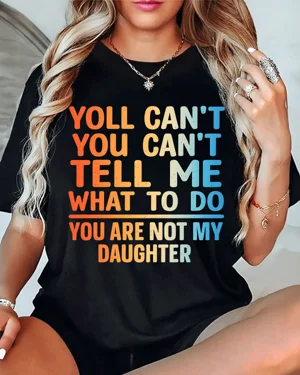 You Can't Tell Me What To...