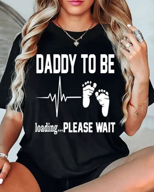 Daddy To Be Loading Please...