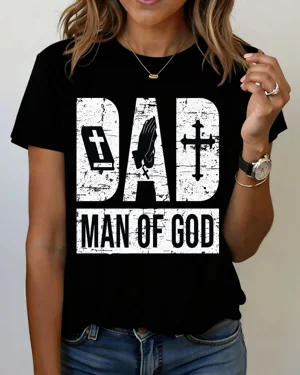 Dad Man of God Summer...