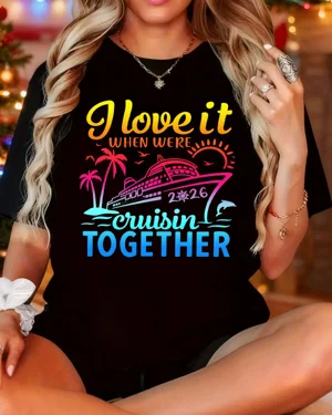 I Love It Cruisin Together...