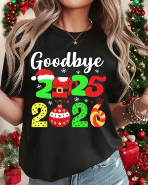 Goodbye 2025 Hello 2026 New...