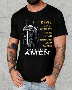 The Devil Saw Me Until I...